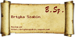 Brtyka Szabin névjegykártya